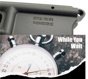 While You Wait NFA Laser Engraving